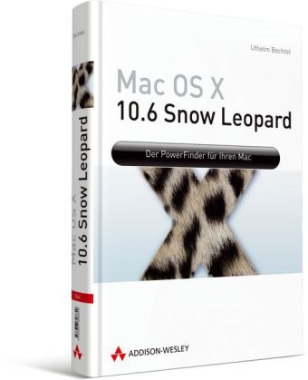 Mac OS X 10.6 Snow Leopard - Uthelm Bechtel