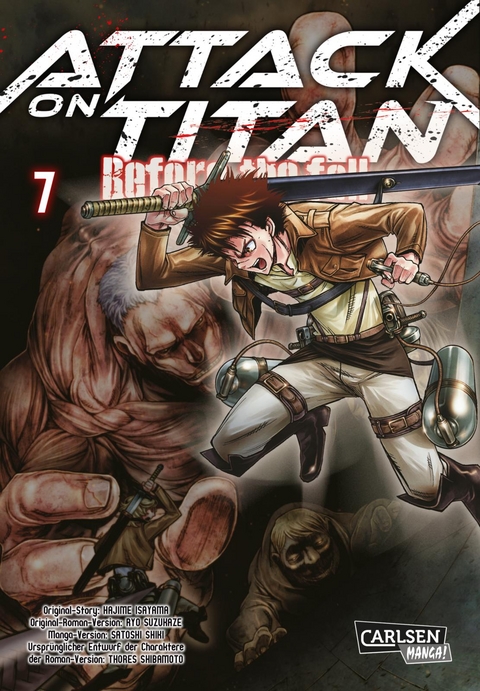 Attack on Titan - Before the Fall 7 - Hajime Isayama, Ryo Suzukaze