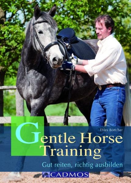 Gentle Horse Training - Thies Böttcher