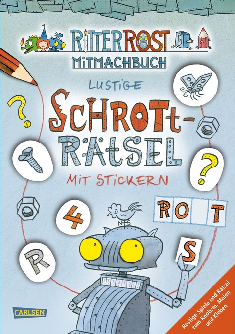 Ritter Rost: Ritter Rost: Lustige Schrott-Rätsel mit Stickern - Jörg Hilbert