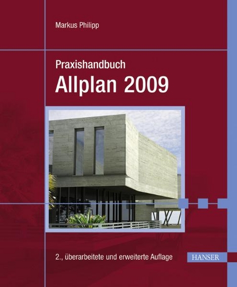 Praxishandbuch Allplan 2009 - Markus Philipp