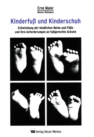 Kinderfuß und Kinderschuh - Erne Maier