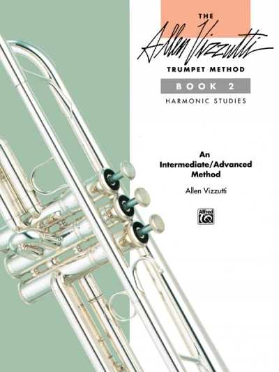 The Allen Vizzutti Trumpet Method Book 2 - Allen Vizzutti