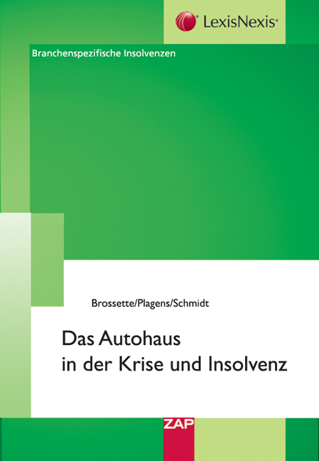 Das Autohaus in der Krise und Insolvenz