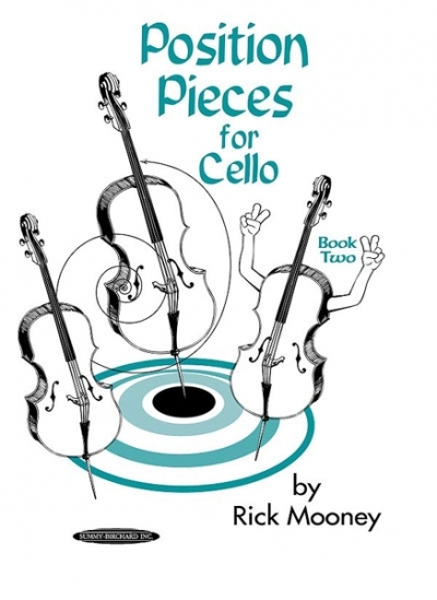 Position Pieces for Cello, Book 2 - Rick Mooney