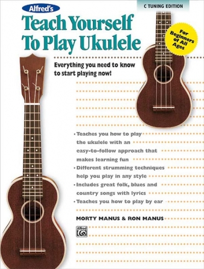 Teach Yourself To Play Ukulele - Morton Manus, Ron Manus