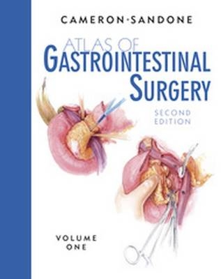 Atlas of Gastrointestinal Surgery, Volume 1 - 