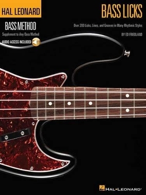 Hal Leonard Bass Method - Bass Licks - Ed Friedland