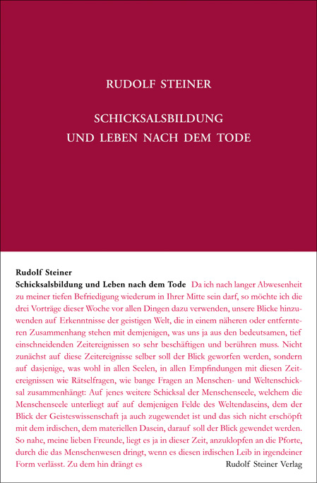 Schicksalsbildung und Leben nach dem Tode - Rudolf Steiner