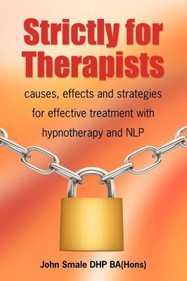 Strictly for Therapists - John Smale
