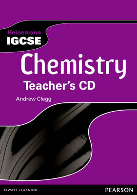 Heinemann IGCSE Chemistry Teacher's CD - Andrew Clegg