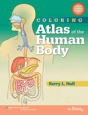 Coloring Atlas of the Human Body - Kerry Hull