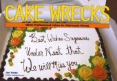 Cake Wrecks - Jen Yates