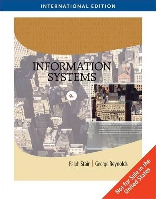 Information Systems - Ralph M. Stair, George Reynolds