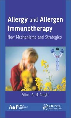 Allergy and Allergen Immunotherapy - 