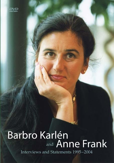 Barbro Karlén and Anne Frank - Barbro Karlén