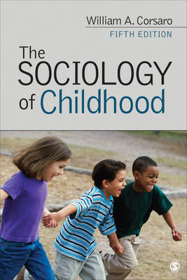 The Sociology of Childhood - PhD (Indiana University William A.  Bloomington  USA) Corsaro