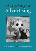 The Psychology of Advertising - Bob M. Fennis, Wolfgang Stroebe