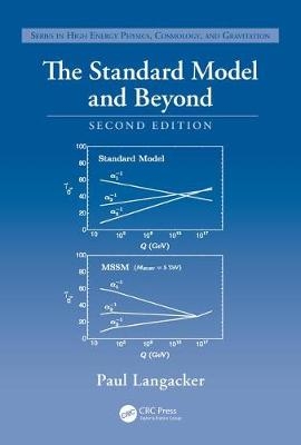 The Standard Model and Beyond -  Paul LANGACKER
