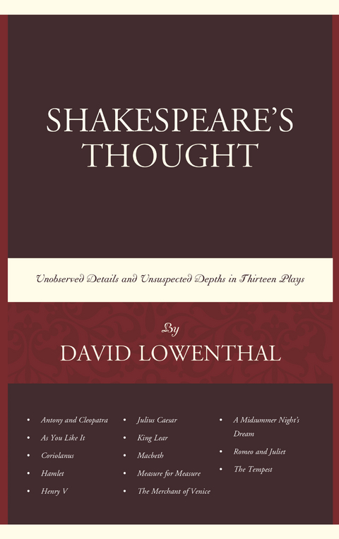 Shakespeare's Thought -  David Lowenthal