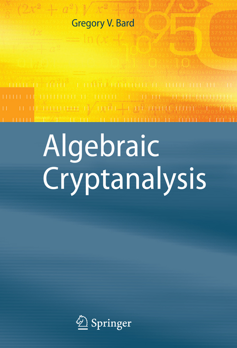 Algebraic Cryptanalysis - Gregory Bard