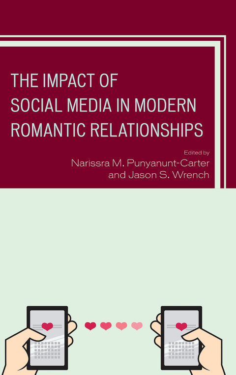 Impact of Social Media in Modern Romantic Relationships - 