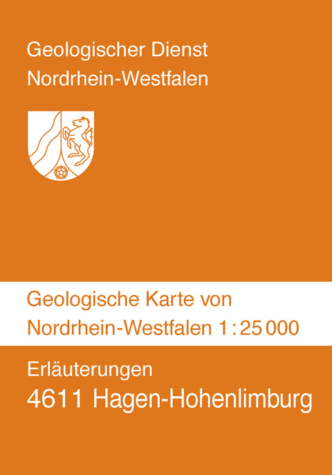 Geologische Karten von Nordrhein-Westfalen 1:25000 / 4611 Hagen-Hohenlimburg - Heinrich von Kamp, Karl H Ribbert