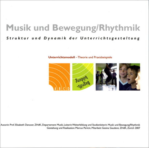 Musik und Bewegung. DVD - Elisabeth Danuser-Zogg