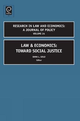 Law and Economics - Dana Gold