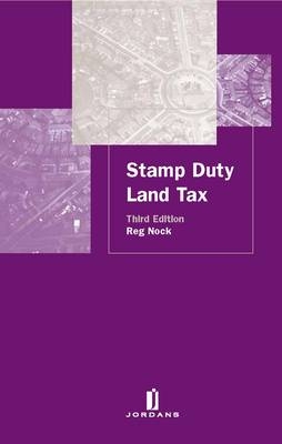 Stamp Duty Land Tax - Reginald S. Nock