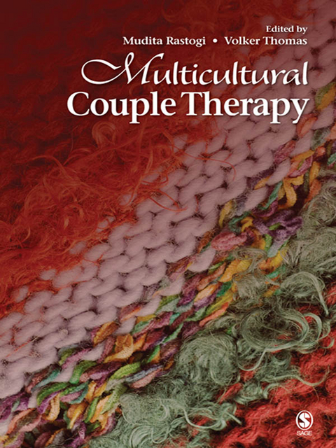 Multicultural Couple Therapy -  Mudita (Argosy University) Rastogi, USA) Thomas Volker K. (Purdue University