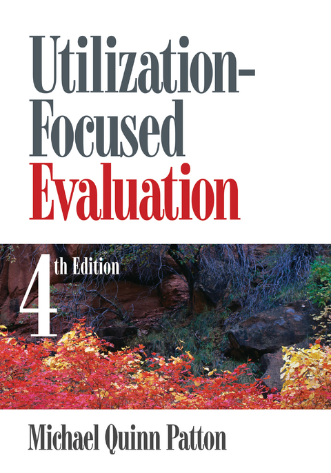 Utilization-Focused Evaluation -  Michael Quinn Patton