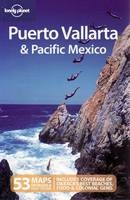 Puerto Vallarta and Pacific Mexico - Greg Benchwick