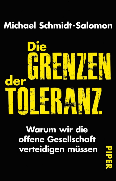 Die Grenzen der Toleranz - Michael Schmidt-Salomon