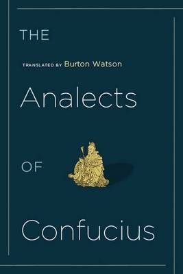 The Analects of Confucius - Burton Watson