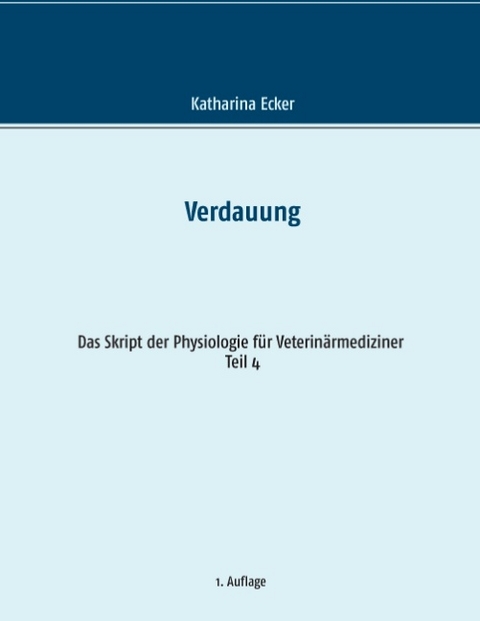 Verdauung - Katharina Ecker