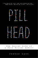 Pill Head - Joshua Lyon