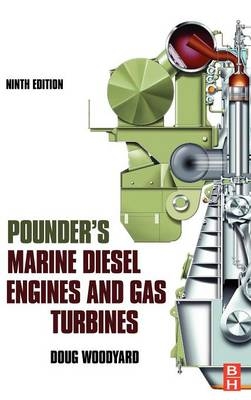 Pounder's Marine Diesel Engines and Gas Turbines - Doug Woodyard