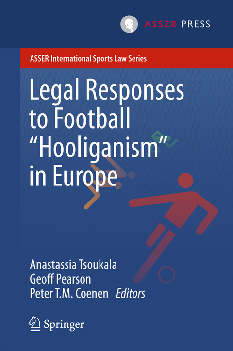 Legal Responses to Football Hooliganism in Europe - 