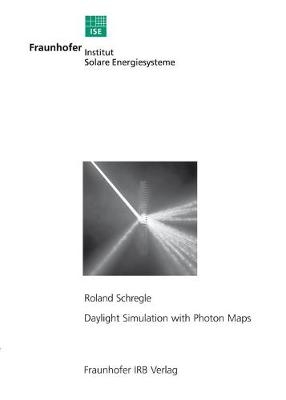 Daylight Simulation with Photon Maps.