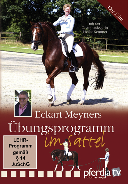 Übungsprogramm im Sattel - der Film - Eckart Meyners