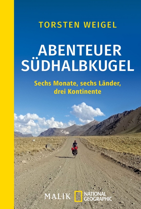 Abenteuer Südhalbkugel - Torsten Weigel