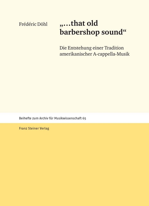 "...that old barbershop sound" - Frédéric Döhl