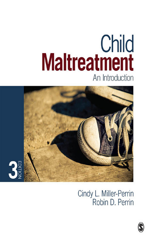 Child Maltreatment - Cindy L. Miller-Perrin, Robin D. Perrin