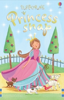 Princess Snap - Fiona Watt