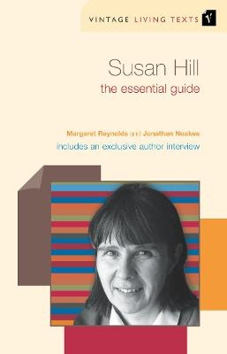 Susan Hill - Jonathan Noakes, Margaret Reynolds