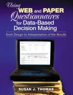 Using Web and Paper Questionnaires for Data-Based Decision Making -  Susan J. Thomas