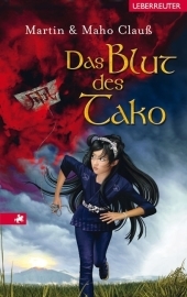 Das Blut des Tako - Martin  Maho Clauß