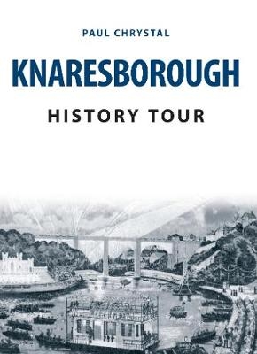 Knaresborough History Tour -  Paul Chrystal