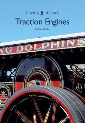Traction Engines -  Anthony Coulls